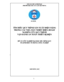 Đồ án tốt nghiệp ngành Điện tự động công nghiệp: Tìm hiểu quy trình sản xuất điện năng trong các nhà máy nhiệt điện. Đi sâu nghiên cứu quy trình vận hành an toàn thiết bị điện