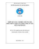 Đồ án tốt nghiệp ngành Điện tự động công nghiệp: Thiết kế cung cấp điện cho tòa nhà phức hợp 17 tầng của Tổng công ty xây dựng Bạch Đằng