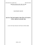 Luận văn Thạc sĩ Quản lý đô thị và công trình: Quản lý rủi ro trong thi công xây dựng công trình ngầm đô thị