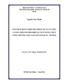 Luận văn Thạc sĩ Kinh tế: Giải pháp hoàn thiện hệ thống quản lý chất lượng theo ISO 9001:2008 tại Ngân hàng TMCP Công thương Việt Nam Chi nhánh 10 – TPHCM