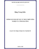 Luận văn Thạc sĩ  Quản lý kinh tế: Chính sách thu hút đầu tư phát triển nông nghiệp của tỉnh Đắk Nông