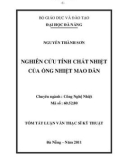 Tóm tắt Luận văn Thạc sĩ Kỹ thuật: Nghiên cứu tính chất nhiệt của ống nhiệt mao dẫn