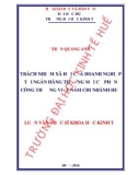 Luận văn Thạc sĩ Khoa học kinh tế: Trách nhiệm xã hội của doanh nghiệp tại ngân hàng Thương mại Cổ phần Công thương Việt Nam chi nhánh Huế