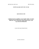 Luận văn Thạc sĩ Kiến trúc: Chỉnh trang không gian kiến trúc tuyến phố du lịch thương mại Phạm Ngũ Lão tại thành phố Huế