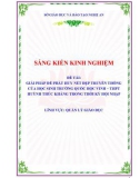 Sáng kiến kinh nghiệm THPT: Giải pháp để phát huy nét đẹp truyền thống của học sinh trường Quốc học Vinh – THPT Huỳnh Thúc Kháng trong thời kỳ hội nhập