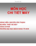 Môn học chi tiết máy_Chương 1 và 2