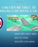 Bài thuyết trình tiểu luận cuối khóa: Thang cáp, máng cáp, hộp cáp