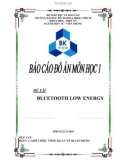 Báo cáo đồ án: Bluetooth low energy