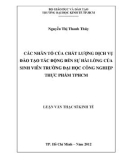 Luận văn Thạc sĩ Kinh tế: Các nhân tố của chất lượng dịch vụ đào tạo tác động đến sự hài lòng của sinh viên trường Đại học Công nghiệp thực phẩm TPHCM