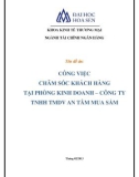 Báo cáo thực tập nhận thức: Công việc chăm sóc khách hàng tại phòng kinh doanh – công ty TNHH TMDV An Tâm mua sắm