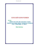 Sáng kiến kinh nghiệm THPT: Thiết kế chủ đề giáo dục STEM trong dạy học phần sinh sản ở động vật, sinh học 11, THPT