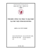 Tóm tắt Khóa luận tốt nghiệp khoa Thư viện - thông tin: Tìm hiểu công tác phục vụ bạn đọc tại Thư viện tỉnh Hải Dương