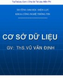 Bài giảng Cơ sở dữ liệu: Bài 1 - ThS. Vũ Văn Định