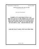 Luận văn Thạc sĩ Quản lý đô thị và công trình: Nghiên cứu giải pháp nâng cao hiệu quả quản lý hệ thống hạ tầng kỹ thuật khu đấu giá quyền sử dụng đất phía bắc đường 23B tại xã Tiên Dương huyện Đông Anh -  thành phố Hà Nội