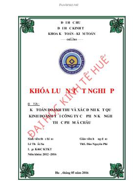 Khóa luận tốt nghiệp: Kế toán doanh thu và xác định kết quả kinh doanh tại Công ty Cổ phần Kỹ nghệ Thực phẩm Á Châu