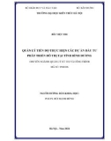 Luận án Tiến sĩ Quản lý đô thị và công trình: Quản lý tiến độ thực hiện các dự án đầu tư phát triển đô thị tại tỉnh Bình Dương