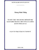 Luận văn Thạc sĩ  Quản lý kinh tế: Tổ chức thực thi Chương trình hỗ trợ giam nghèo nhanh và bền vững của chính quyền tỉnh Lào Cai