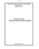 Bài giảng môn học Thiết bị truyền thông và mạng - Trường Đại học Kỹ thuật Công nghiệp