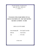 Tóm tắt Khóa luận tốt nghiệp khoa Thư viện - Thông tin: Ứng dụng công nghệ thông tin tại Trung tâm thông tin-thư viện trường Đại học Lao động-Xã hội