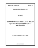 Luận văn thạc sĩ Quản lý công: Quản lý về hoạt động lập kế hoạch tại Công ty Cổ phần Đo đạc và Khoáng sản