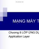 Bài giảng Mạng máy tính: Chương 8 - CĐ CNTT Hữu nghị Việt Hàn