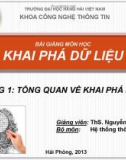 Bài giảng Khai phá dữ liệu - Chương 1: Khái quát về khai phá dữ liệu