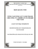 Luận văn Thạc sĩ Kinh tế: Nâng cao năng lực cạnh tranh của Công ty American Standard Việt Nam