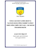 Luận văn Thạc sĩ: Nâng cao chất lượng dịch vụ tại Ngân hàng Nông nghiệp và Phát triển nông thôn Việt Nam – chi nhánh tỉnh Bình Phước