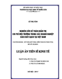 Luận án tiến sĩ Kinh tế: Nghiên cứu kế toán quản trị chi phí môi trường trong các doanh nghiệp sản xuất gạch tại Việt Nam