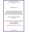 Luận văn thạc sĩ Tài chính ngân hàng: Phát triển dịch vụ bảo lãnh tại Ngân hàng TMCP Kỹ thương Việt Nam - Chi nhánh Thăng Long