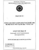 Luận văn Thạc sĩ Quản trị kinh doanh: Nâng cao chất lượng dịch vụ công nghệ thông tin và viễn thông của trung tâm công nghệ thông tin và liên lạc liên doanh Việt-Nga Vietsopetro đến năm 2020