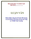 LUẬN VĂN: Hoàn thiện công tác kế toán tiền lương và các khoản trích theo lương tại Công ty TNHH Việt Trường