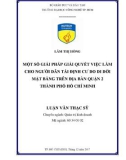 Luận văn Thạc sĩ: Một số giải quyết việc làm cho người dân tái định cư do di rời mặt bằng trên địa bàn Quận 2 thành phố Hồ Chí Minh