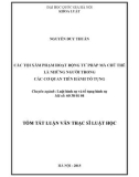 Toán tắt luận văn Thạc sĩ Luật học: Các tội xâm phạm hoạt động tư pháp mà chủ thể là những người trong các Cơ quan tiến hành tố tụng