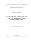 Luận văn Thạc sĩ Quản lý đô thị và công trình: Quản lý kiến trúc cảnh quan tuyến phố Lý Thường Kiệt, quận Hoàn Kiếm, thành phố Hà Nội