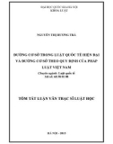 Tóm tắt luận văn Thạc sĩ Luật học: Đường cơ sở trong luật quốc tế hiện đại và đường cơ sở theo quy định của pháp luật Việt Nam