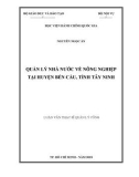 Luận văn Thạc sĩ Quản lý công: Quản lý nhà nước về nông nghiệp tại huyện Bến Cầu, tỉnh Tây Ninh