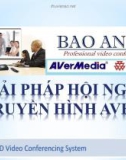 Giải pháp hội nghị truyền hình Aver