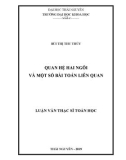 Luận văn Thạc sĩ Toán học: Quan hệ hai ngôi và một số bài toán liên quan