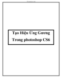 Tạo Hiệu Ứng Gương Trong photoshop CS6