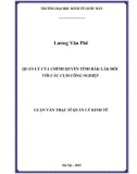 Luận văn Thạc sĩ  Quản lý kinh tế: Quản lý của chính quyền tỉnh Đăk Lăk đối với các cụm công nghiệp