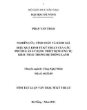 Tóm tắt Luận văn Thạc sĩ Kỹ thuật: Nghiên cứu, tính toán và đánh giá hiệu quả kinh tế kỹ thuật của các phương án sử dụng thiết bị ngưng tụ khác nhau trong hệ thống lạnh