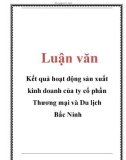 Luận văn: Kết quả hoạt động sản xuất kinh doanh của ty cổ phần Thương mại và Du lịch Bắc Ninh