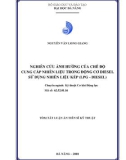 Tóm tắt luận án Tiến sĩ Kỹ thuật: Nghiên cứu ảnh hưởng của chế độ cung cấp nhiên liệu trong động cơ Diesel sử dụng nhiên liệu kép (LPG-Diesel)