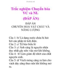 Trắc nghiệm Chuyển hóa VC và NL (ĐÁP ÁN)