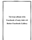 tải trọn album trên fac về máy tính với better fac gallery