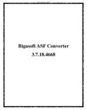 Bigasoft ASF Converter 3.7.18.4668