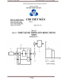 Đề tài số 7: Thiết kế hệ thống dẫn động thùng trộn