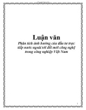 Luận văn: Phân tích ảnh hưởng của đầu tư trực tiếp nước ngoài tới đổi mới công nghệ trong công nghiệp Việt Nam