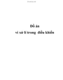 Đồ án: Vi xử lí trong điều khiển